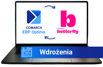 Wdrożenie pulpitu klienta biura rachunkowego Comarch Betterfly w Comarch ERP Optima