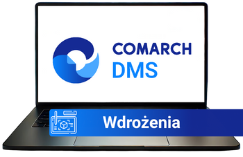 Wdrożenie Comarch DMS